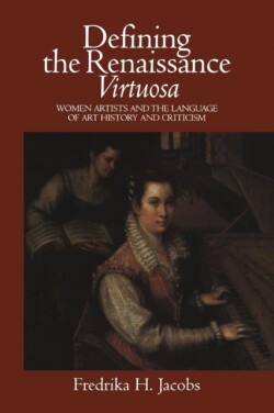 Defining the Renaissance 'Virtuosa'