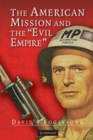 American Mission and the 'Evil Empire'