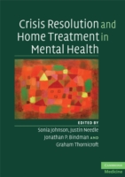 Crisis Resolution and Home Treatment in Mental Health