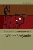 Cambridge Introduction to Walter Benjamin