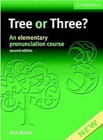 Tree or Three? Student's Book and Audio CD An Elementary Pronunciation Course