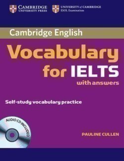 Cambridge Vocabulary for IELTS Book with Answers and Audio CD