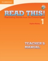 Read This! Level 1 Teacher's Manual with Audio CD Fascinating Stories from the Content Areas