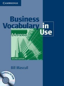 Business Vocabulary in Use Advanced with Answers and CD-ROM