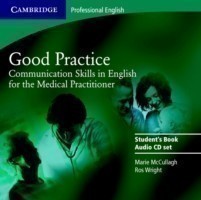 Good Practice 2 Audio CD Set Communication Skills in English for the Medical Practitioner