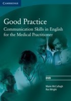 Good Practice DVD Communication Skills in English for the Medical Practitioner