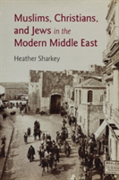 History of Muslims, Christians, and Jews in the Middle East