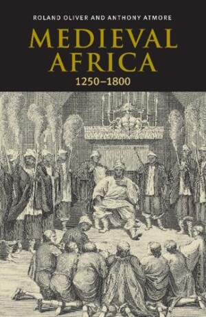 Medieval Africa, 1250–1800