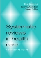 Systematic Reviews in Health Care