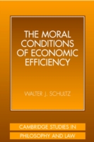 Moral Conditions of Economic Efficiency