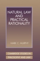 Natural Law and Practical Rationality