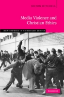 Media Violence and Christian Ethics