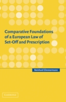 Comparative Foundations of a European Law of Set-Off and Prescription