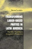 Transforming Labor-Based Parties in Latin America