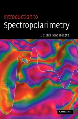 Introduction to Spectropolarimetry