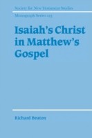 Isaiah's Christ in Matthew's Gospel