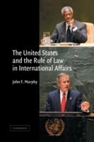 United States and the Rule of Law in International Affairs