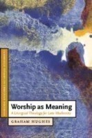 Worship as Meaning