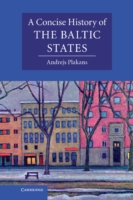 Concise History of the Baltic States