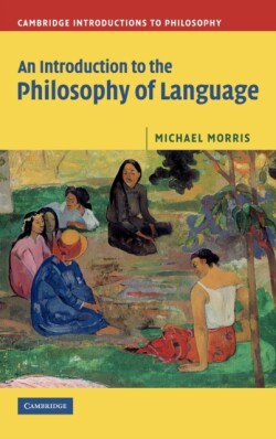 Introduction to the Philosophy of Language