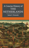 Concise History of the Netherlands