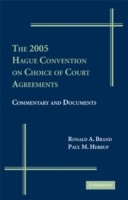 2005 Hague Convention on Choice of Court Agreements