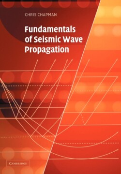 Fundamentals of Seismic Wave Propagation