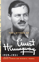 Letters of Ernest Hemingway: Volume 4, 1929–1931
