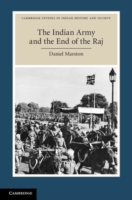 Indian Army and the End of the Raj