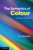 Semantics of Colour A Historical Approach