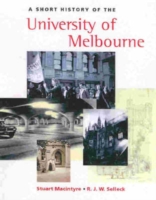 Short History Of The University Of Melbourne, A