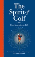 Spirit Of Golf And How It Applies To Life