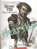 Henry VIII (A Wicked History)