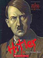 Adolf Hitler (A Wicked History)