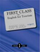 First Class 1 English for Tourism