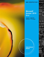 New Perspectives on Microsoft� Access 2010, Brief International Edition