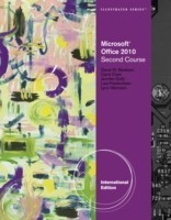 Microsoft® Office 2010 Illustrated Second Course, International Edition