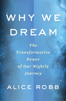 Why We Dream