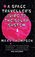 Space Traveller's Guide To The Solar System