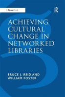 Achieving Cultural Change in Networked Libraries