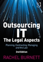 Outsourcing IT - The Legal Aspects