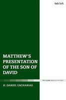 Matthew’s Presentation of the Son of David