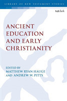 Ancient Education and Early Christianity