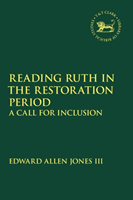 Reading Ruth in the Restoration Period