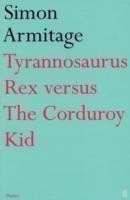 Tyrannosaurus Rex versus the Corduroy Kid