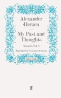 My Past and Thoughts: Memoirs Volume 6