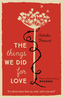 Things We Did for Love