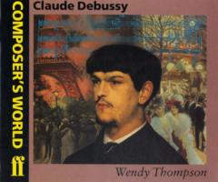 Composer's World: Debussy