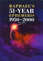 Raphael's 51-Year Ephemeris 1950 to 2000