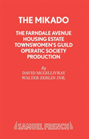Farndale Avenue Housing Estate Townswomen's Guild Operatic Society's Production of "The Mikado"